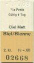 Biel Mett Biel/Bienne einfach - Fahrkarte