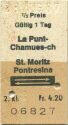 La Punt-Chaumues-ch St. Moritz Pontresina retour - Fahrkarte