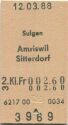 Sulgen Amriswil Sitterdorf einfach - Fahrkarte