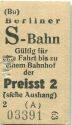 Berliner S-Bahn - Gültig für eine Fahrt bis zu einem Bahnhof der Preisstufe 2 - Fahrschein