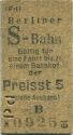 Berliner S-Bahn - Gültig für eine Fahrt bis zu einem Bahnhof der Preisstufe 5 - Fahrkarte