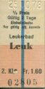 Leukerbad Leuk - Einheimische nur gültig mit Ausweis - 1/2 Preis - Fahrschein
