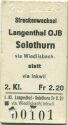 Streckenwechsel Langenthal OJB Solothurn via Wiedlisbach statt via Inkwil - Fahrkarte