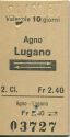 Agno Lugano und zurück - Fahrkarte