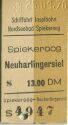 Spiekeroog Neuharlingersiel - Schiffahrt Inselbahn - Fahrkarte 1976