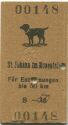 Österreich - St. Johann im Rosentale - Fahrkarte / Hund bis 50Km S-.50 1947