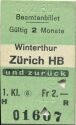 Beamtenbillet - Winterthur Zürich - Fahrkarte