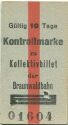 Braunwaldbahn - Kontrollmarke zu Kollektivbillet - Fahrkarte