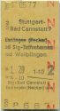 Fahrkarte - Stuttgart-Bad Cannstadt 9 nach Esslingen