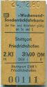 Wochenend Sonderrückfahrkarte - Stuttgart nach Friedrichshafen