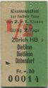 Klassenwechsel zur halben Taxe von 2. in 1. Klasse - Zürich HB Dietikon Dietlikon Dübendorf - Fahrkarte 1960