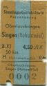 Sonntagsrückfahrkarte - Personenzug Oberlauchringen Singen (Hohentwiel) - Fahrkarte