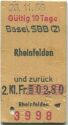 Basel SBB (2) Rheinfelden und zurück - Fahrkarte