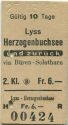 Lyss Herzogenbuchsee und zurück via Büren Solothurn - Fahrkarte