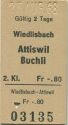 Wiedlisbach Attiswil Buchli - Fahrkarte