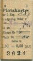 Platzkarte für den D-Zug 137 Leipzig Hbf - 1953 3. Kl 0,50 DM