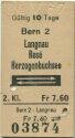 Bern Langnau Rosé Herzogenbuchsee und zurück - Fahrkarte