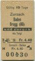 Zurzach Baden Brugg (AG) und zurück via Turgi - Fahrkarte