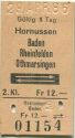 Hornussen - Baden Rheinfelden Othmarsingen und zurück - Fahrkarte