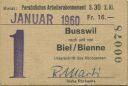 Persönliches Arbeiterabonnement - Busswil nach und von Biel/Bienne - Fahrkarte