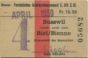 Persönliches Arbeiterabonnement - Busswil nach und von Biel/Bienne - Fahrkarte