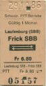 PTT-Betriebe - Laufenburg (SBB) Frick SBB und zurück - Fahrkarte