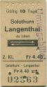 Solothurn - Langenthal via Inkwil und zurück - Fahrkarte