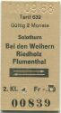 Solothurn - Bei den Weihern Riedholz Flumenthal - Fahrkarte