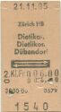 Zürich HB - Dietikon Dietlikon Dübendorf und zurück - Fahrkarte