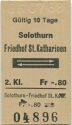 Solothurn Friedhof St. Katharinen und zurück - Fahrkarte