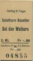 Solothurn Baseltor Bei den Weihern - Fahrkarte