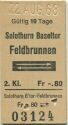 Solothurn Baseltor Feldbrunnen und zurück - Fahrkarte