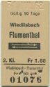 Wiedlisbach Flumental und zurück - Fahrkarte