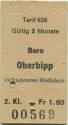 Tarif 639 - Bern Oberbipp via Fraubrunnen-Wiedlisbach - Fahrkarte