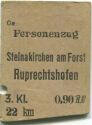 Steinakirchen am Forst Ruprechtshofen - Fahrkarte