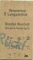Langebrück Dresden Neustadt - (Ausgabe Radeberg) - Fahrkarte
