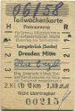 Teilwochenkarte für 3 Hin- und Rückfahrten Langebrück (Sachsen) Dresden Mitte - Fahrkarte
