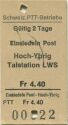 Schweizerische PTT-Betriebe - Einsiedeln Post Hoch-Ybrig Talstation LWS - Fahrkarte