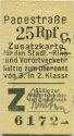 Fahrkarte - Papestrasse - Zusatzkarte für den Stadt- Ring- und Vorortverkehr