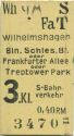 Fahrkarte - Berlin - S-Bahnverkehr - Wilhelmshagen Berlin Schlesischer Bahnhof 