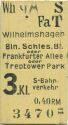 Fahrkarte - Berlin - S-Bahnverkehr - Wilhelmshagen Berlin Schlesischer Bahnhof