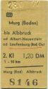 Murg (Baden) bis Albbruck oder Albert-Hauenstein - Fahrkarte