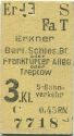 Fahrkarte - Erkner - Berlin Schlesischer Bf.