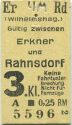 Fahrkarte - (Wilhelmshagen) - Gültig zwischen Erkner und Rahnsdorf 