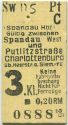 Fahrkarte - Berlin Spandau Hbf - Gültig zwischen Spandau West und Putlitzstraße