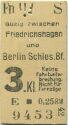 Fahrkarte - Gültig zwischen Friedrichshagen und Berlin Schlesischer Bf.