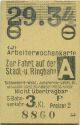 Arbeiterwochenkarte zur Fahrt auf der Stadt- und Ringbahn - Fahrkarte