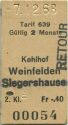 Tarif 639 Kehlhof Weinfelden Siegershausen Retour - Fahrkarte