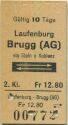 Laufenburg Brugg (AG) via Stein oder Koblenz und zurück - Fahrkarte