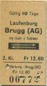 Laufenburg Brugg (AG) via Stein oder Koblenz und zurück - Fahrkarte